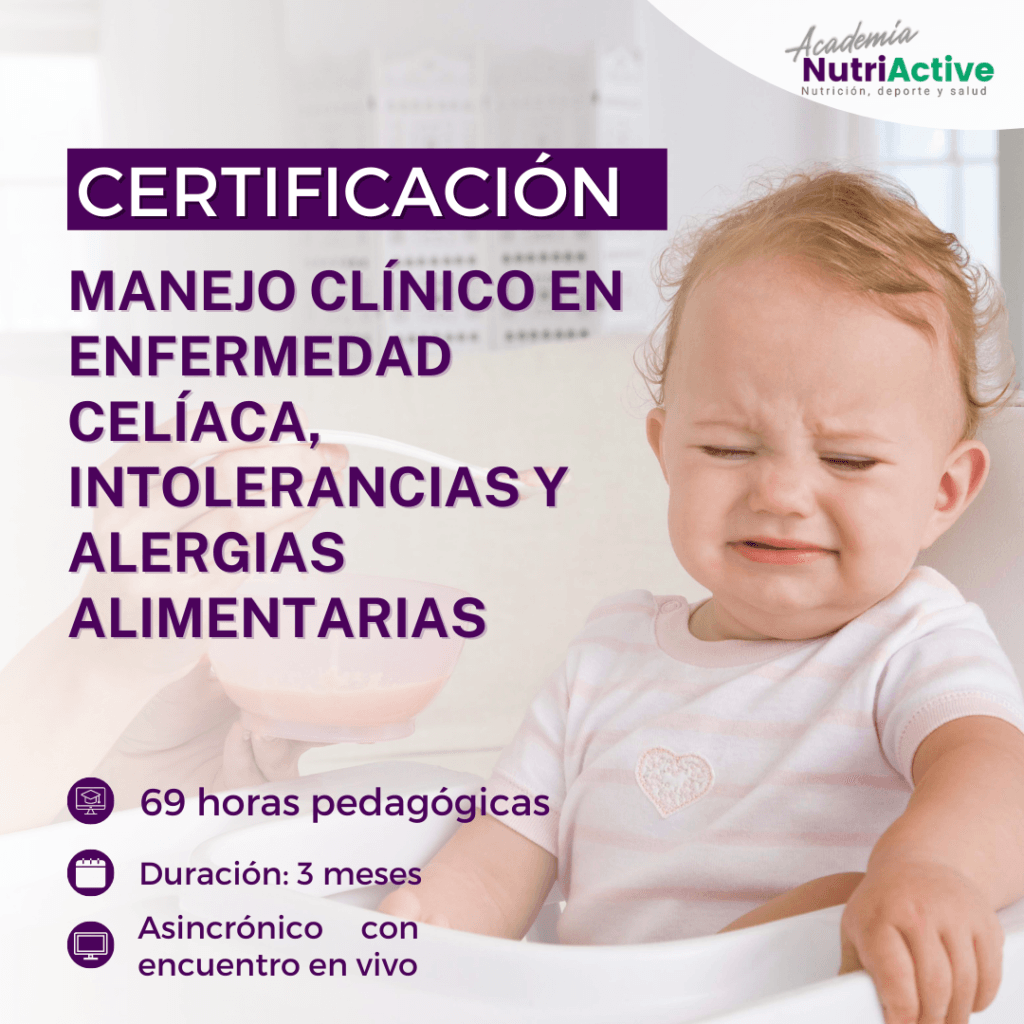 Manejo clínico en enfermedad celíaca, intolerancias y alergias alimentarias (Cohorte 2) - Academia Nutriactive