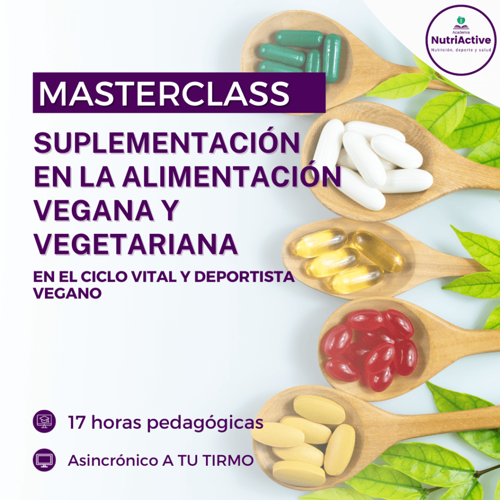 Suplementación en la alimentación vegana y vegetariana - Academia Nutriactive