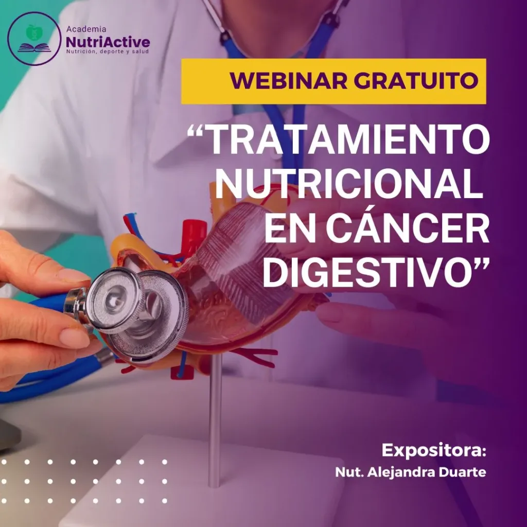 WEBINAR GRATUITO: Tratamiento nutricional en cáncer digestivo - Academia Nutriactive