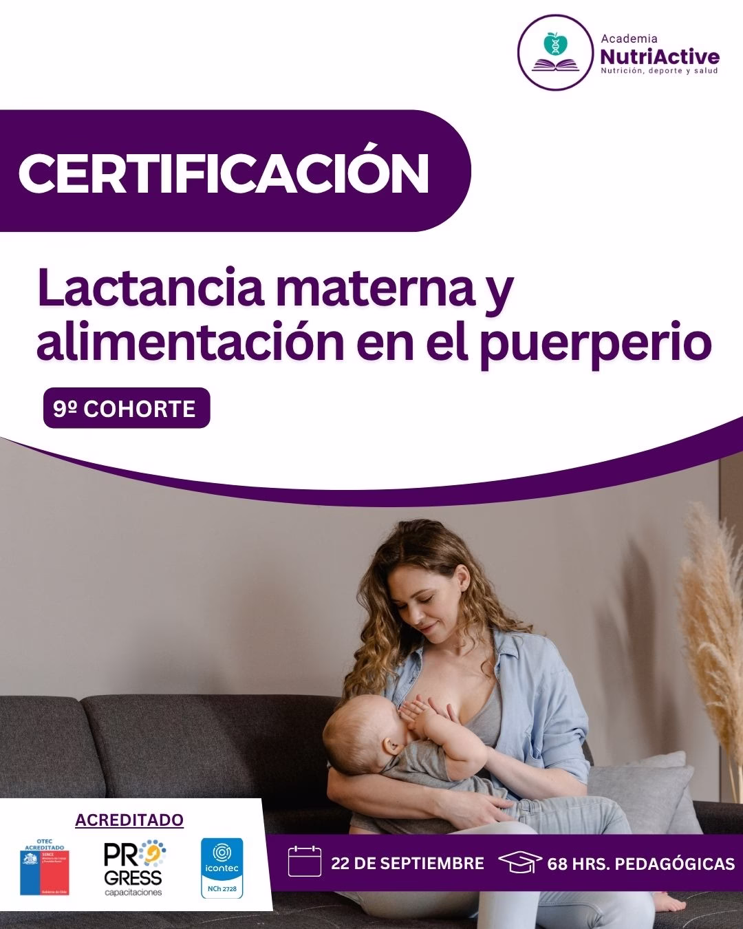 Lactancia materna y alimentación en el puerperio (9° Cohorte)