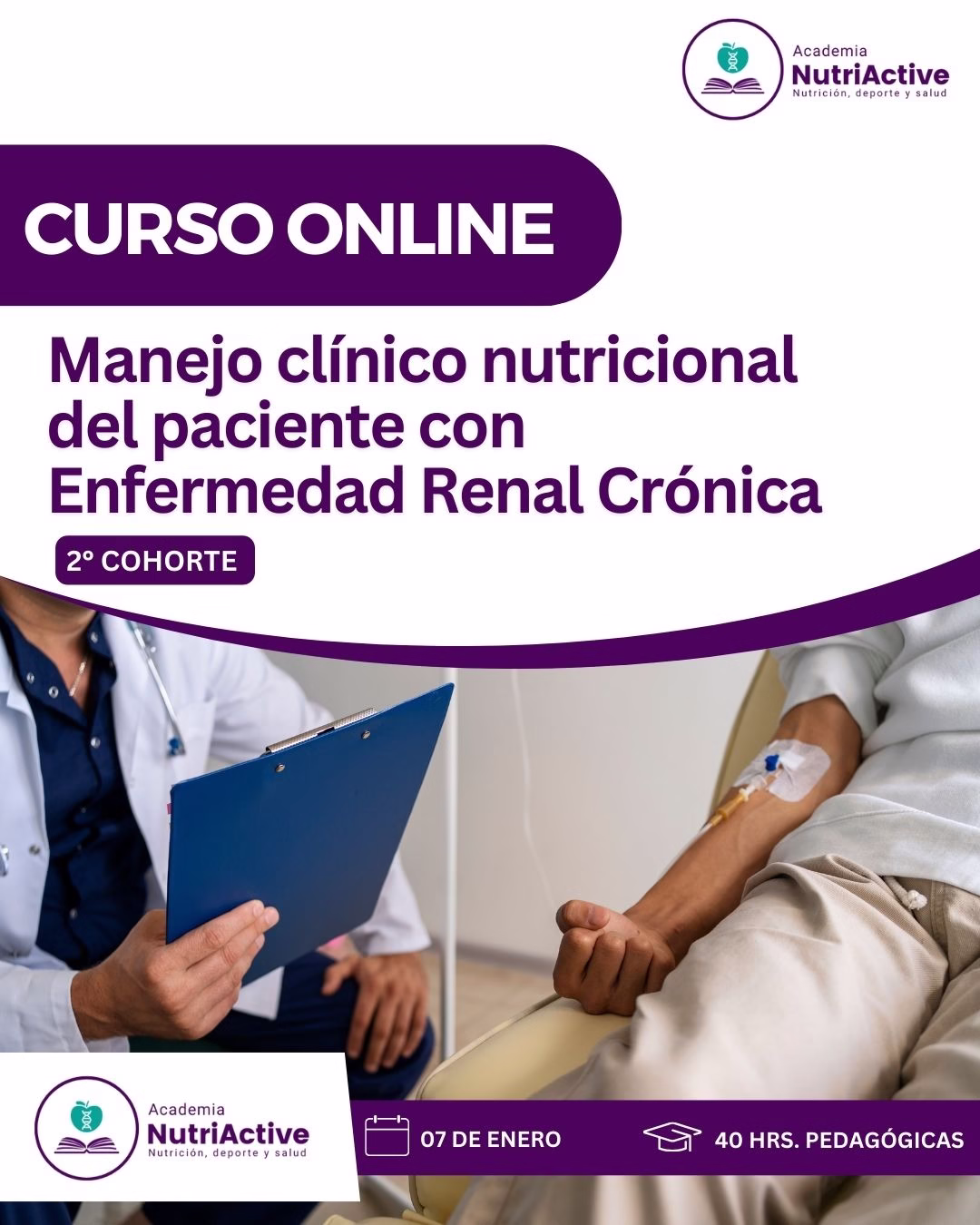 Manejo clínico nutricional del paciente con Enfermedad Renal Crónica (2º Cohorte)