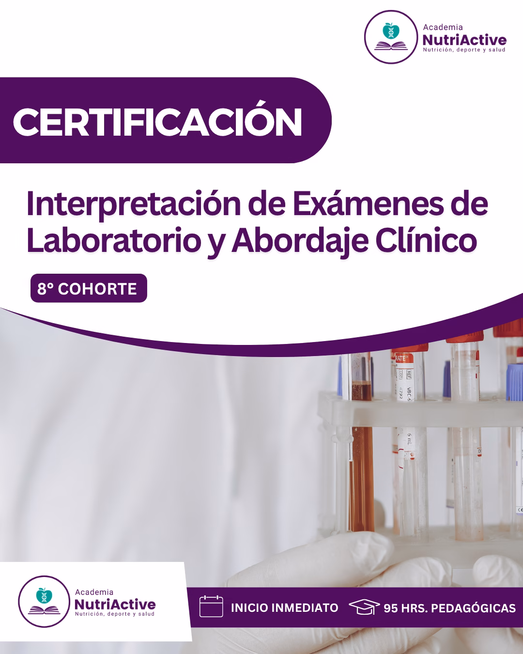 Interpretación de Exámenes de Laboratorio y Abordaje Clínico (8º Cohorte)