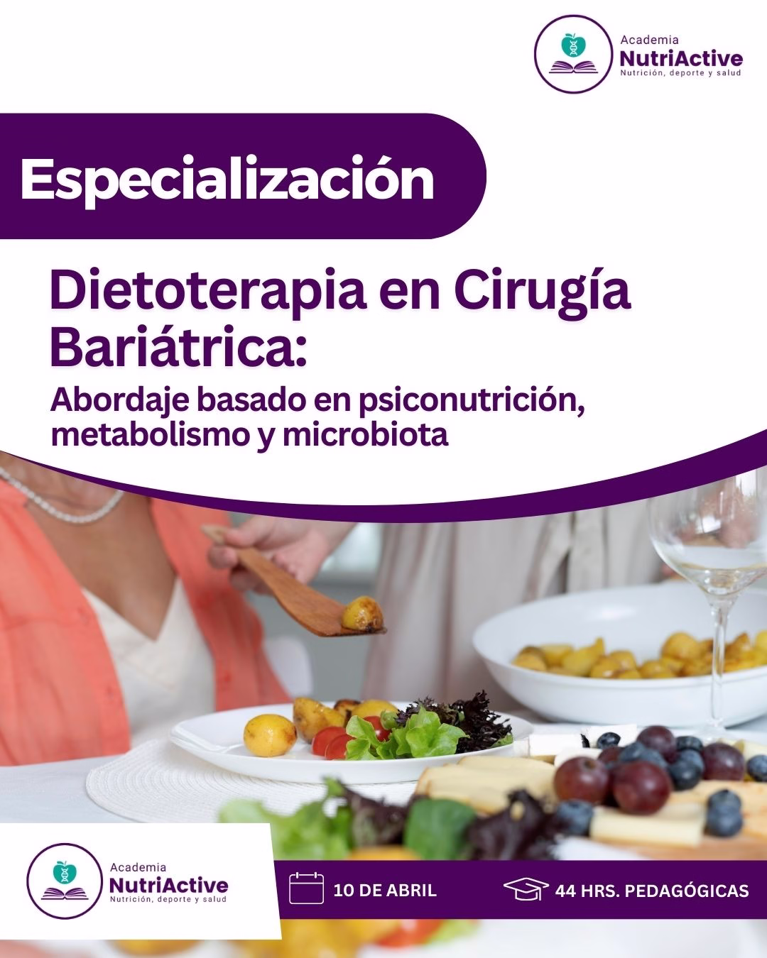 Dietoterapia en Cirugía Bariátrica: Abordaje basado en psiconutrición, metabolismo y microbiota (2º Cohorte)