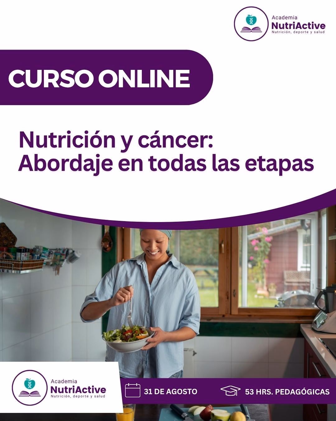 Nutrición y cáncer: Abordaje en todas las etapas