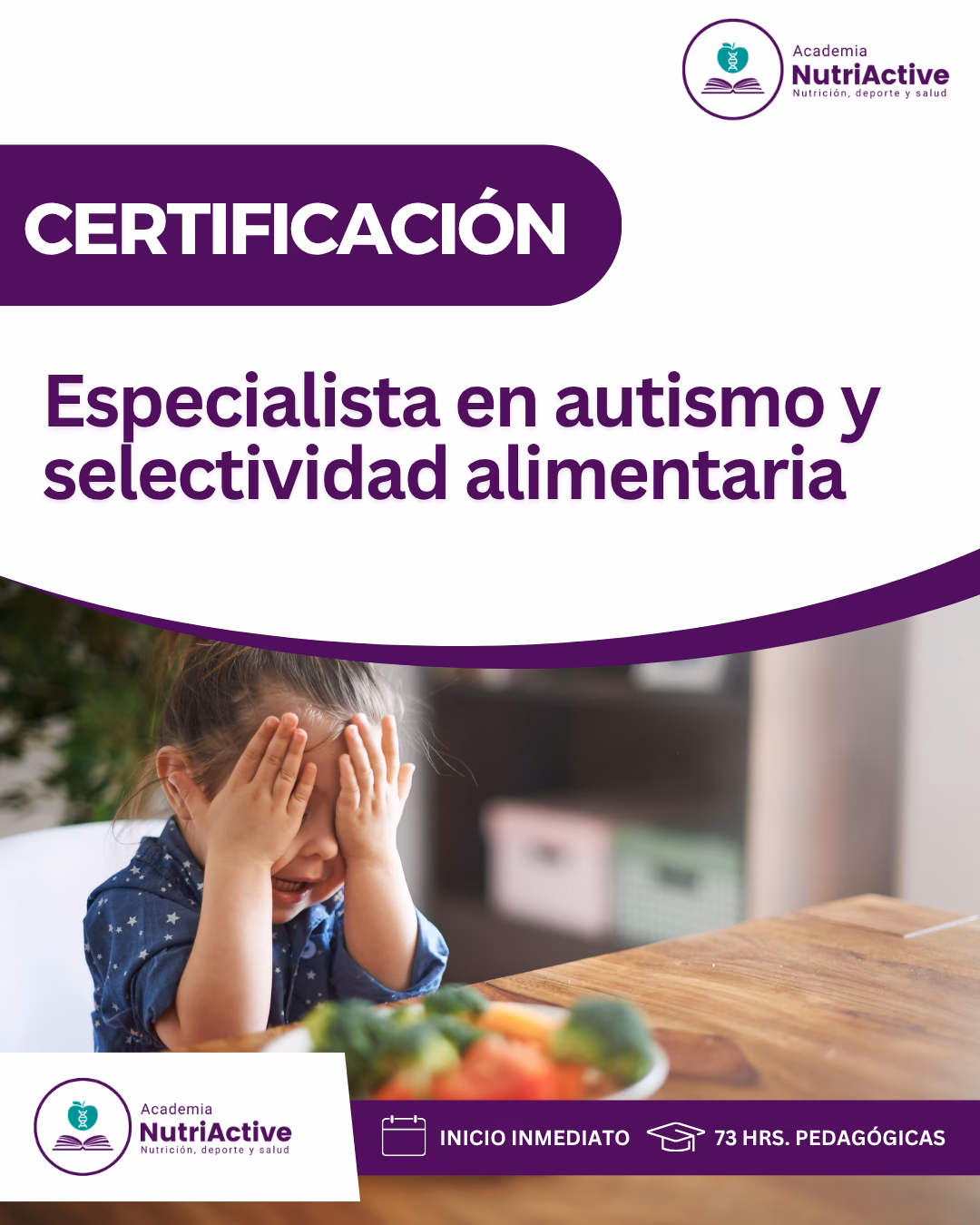 Especialista en autismo y selectividad alimentaria: Abordaje nutricional y multidisciplinario con enfoque inclusivo