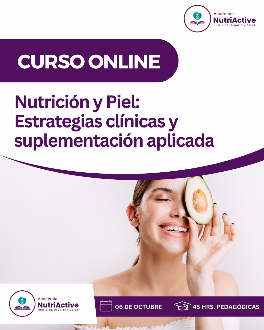 Nutrición y Piel: Estrategias clínicas y suplementación aplicada