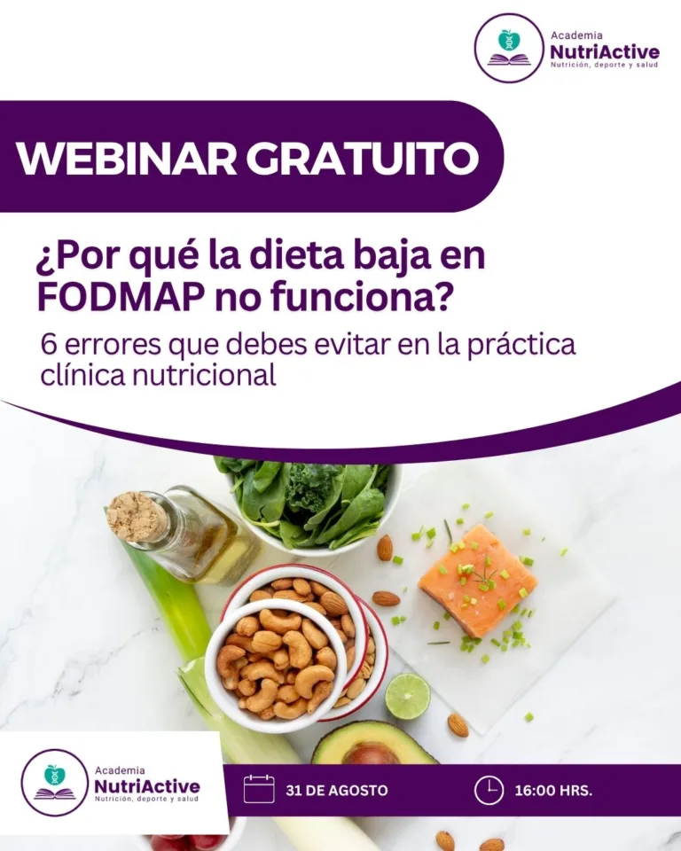 WEBINAR GRATUITO: ¿Por qué la dieta baja en FODMAP no funciona? 6 errores que debes evitar en la práctica clínica nutricional - Academia Nutriactive